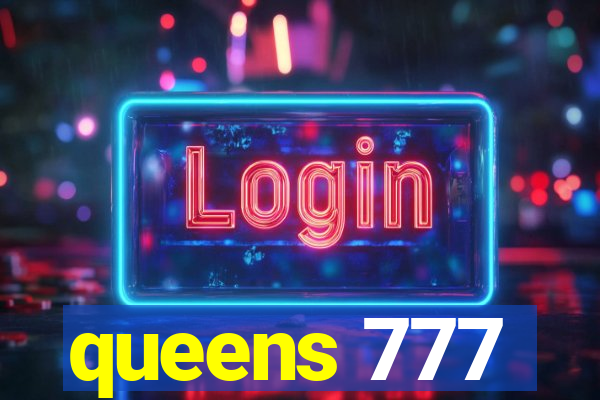 queens 777