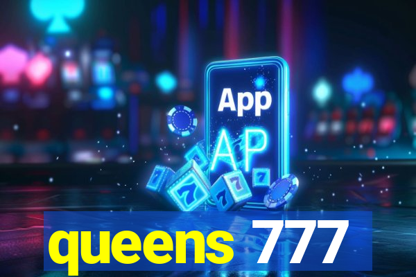 queens 777