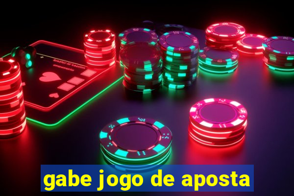 gabe jogo de aposta