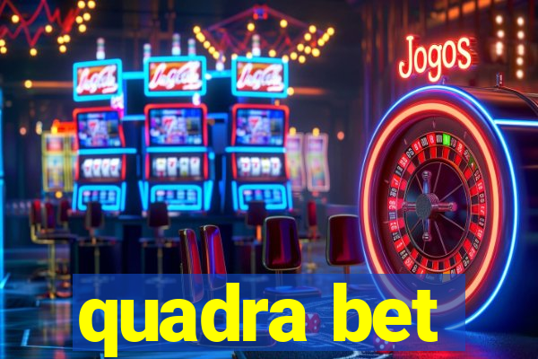 quadra bet