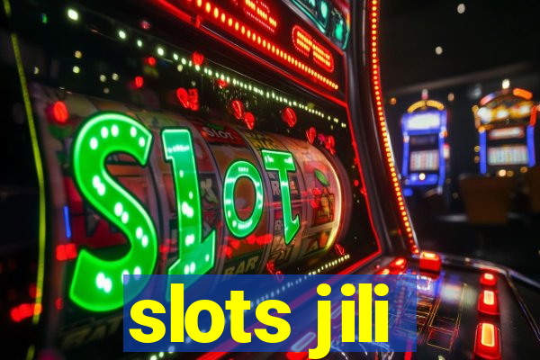 slots jili