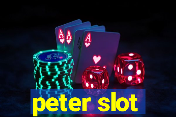 peter slot