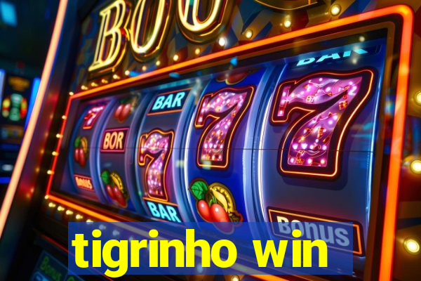 tigrinho win