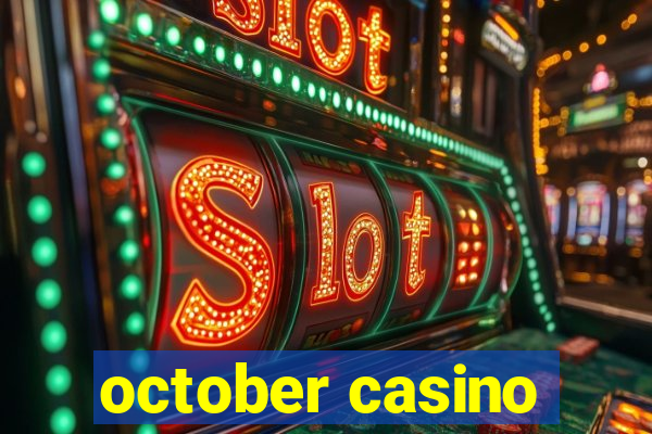 october casino