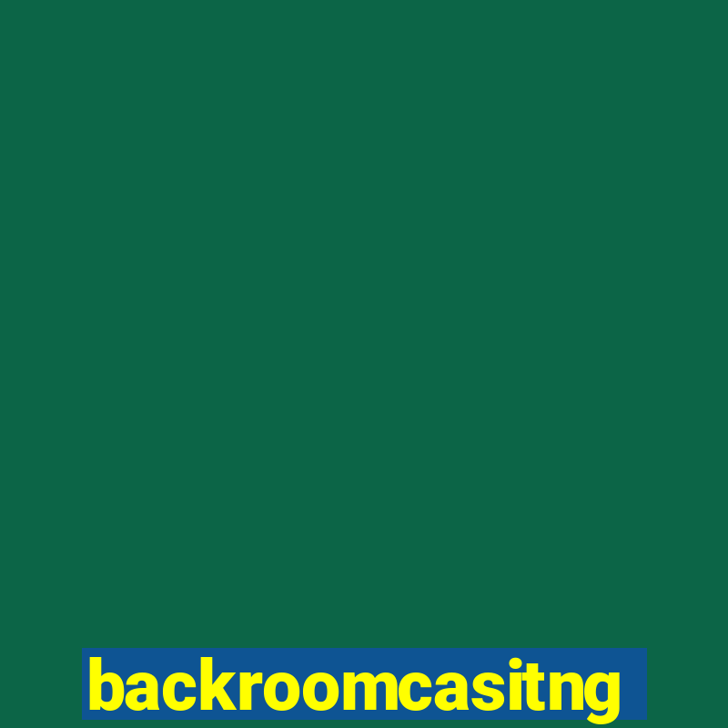 backroomcasitng