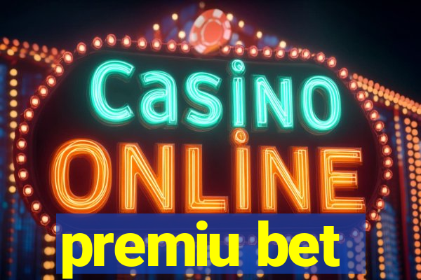 premiu bet