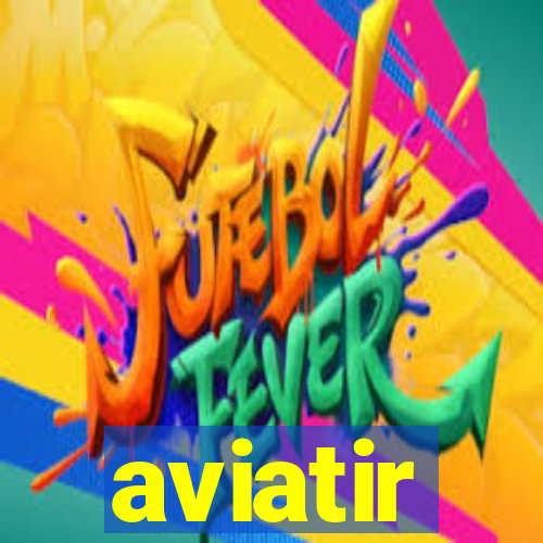 aviatir