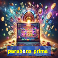 parabéns prima