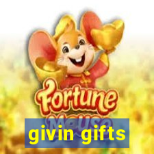 givin gifts