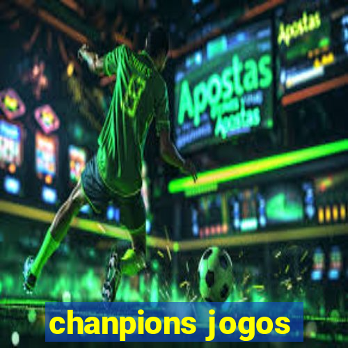 chanpions jogos