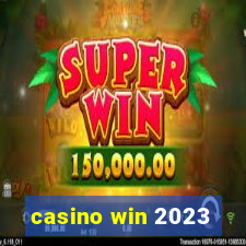 casino win 2023