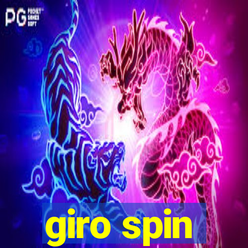 giro spin