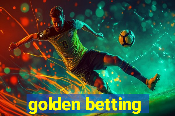 golden betting