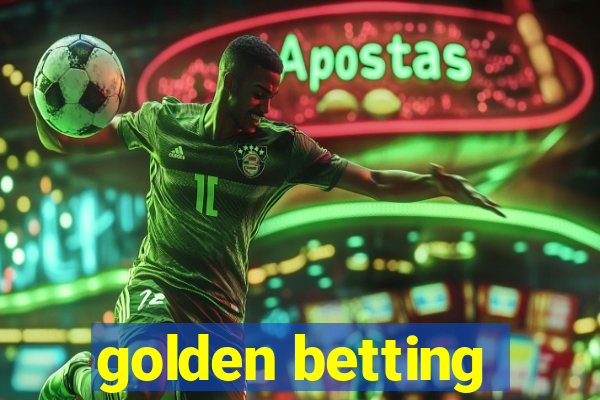 golden betting