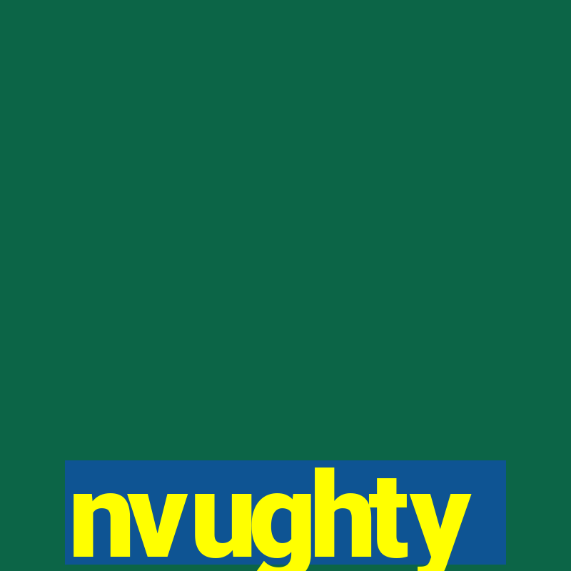 nvughty