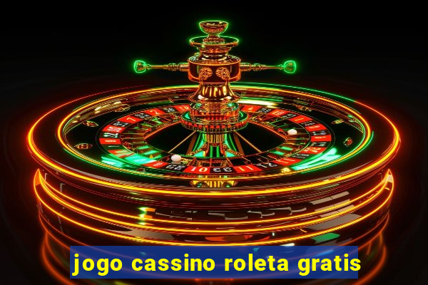 jogo cassino roleta gratis