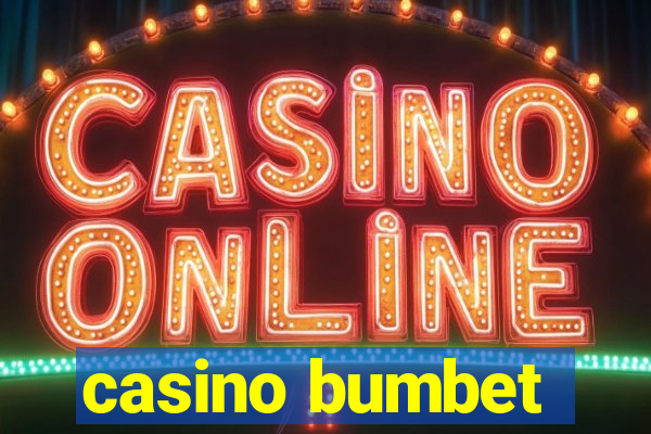 casino bumbet