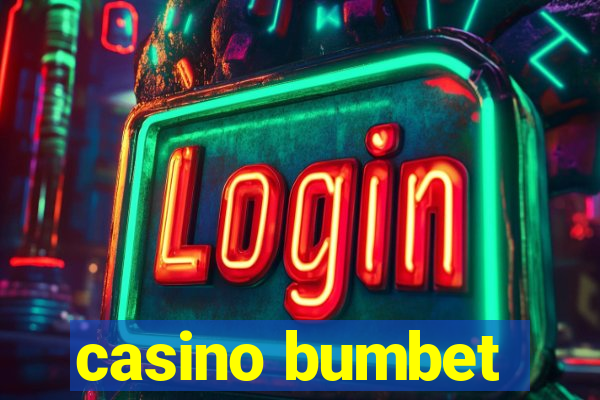 casino bumbet