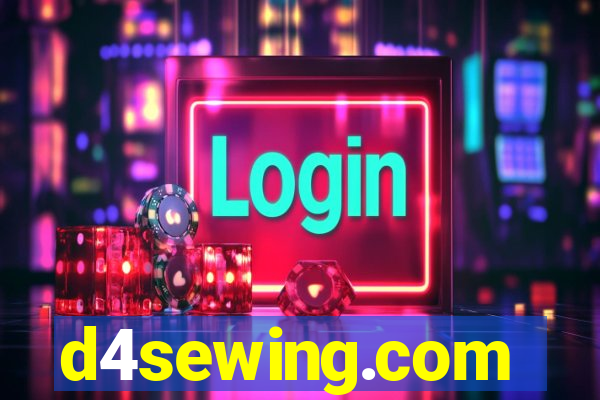 d4sewing.com