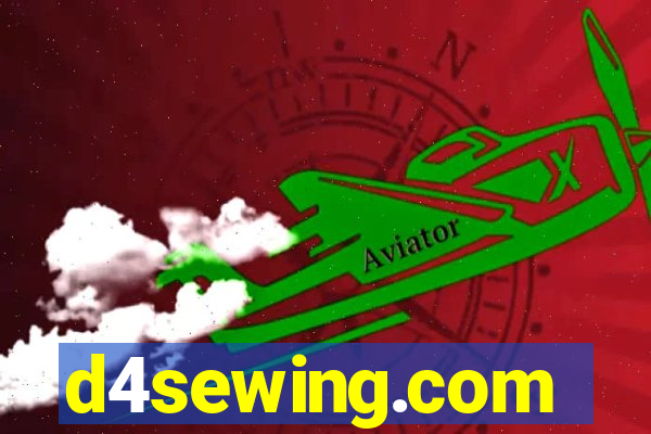 d4sewing.com