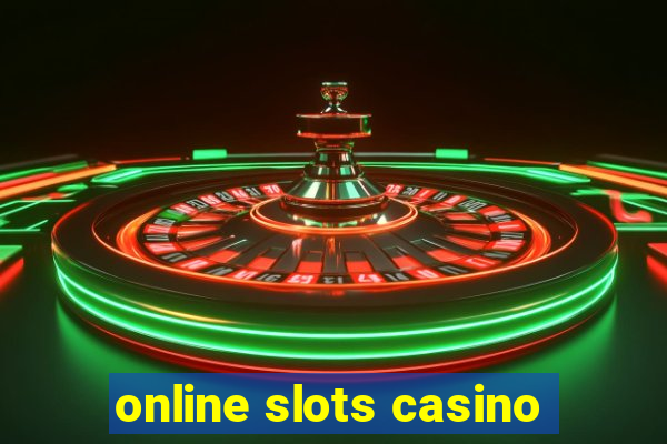 online slots casino