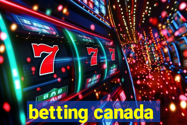 betting canada