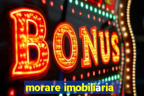 morare imobiliária