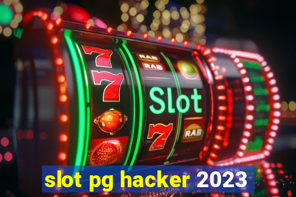 slot pg hacker 2023