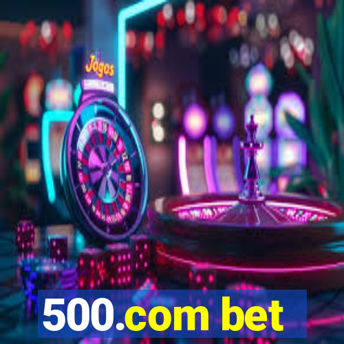 500.com bet