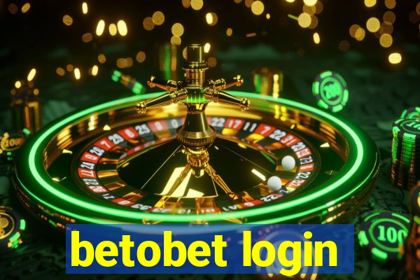 betobet login