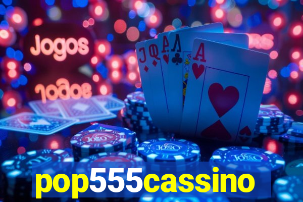 pop555cassino