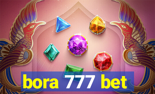 bora 777 bet