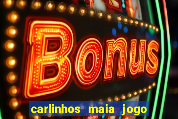 carlinhos maia jogo do tigrinho