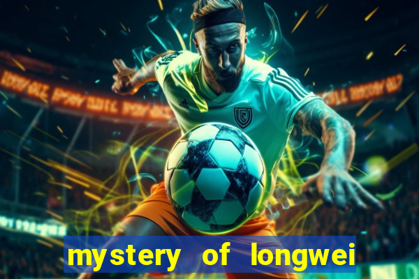 mystery of longwei slot gratis