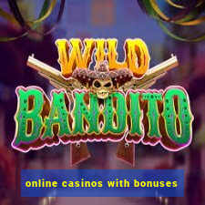 online casinos with bonuses