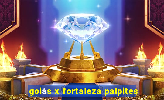 goiás x fortaleza palpites