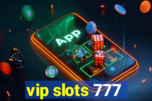 vip slots 777