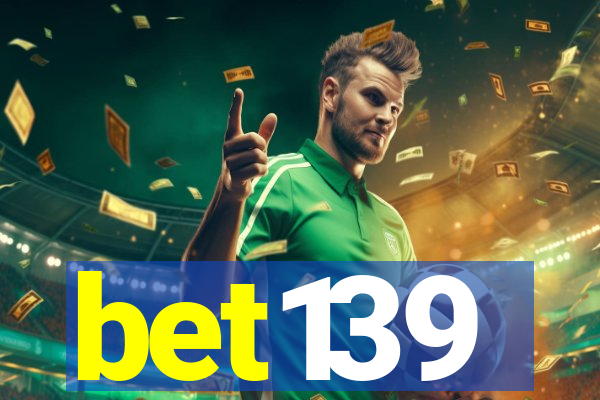 bet139