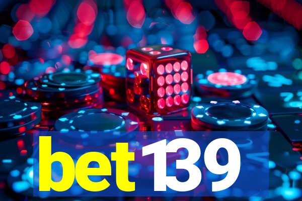 bet139