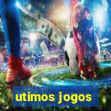 utimos jogos