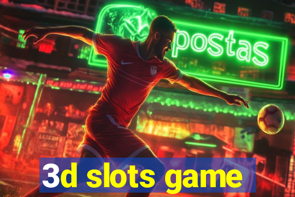 3d slots game