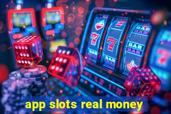 app slots real money