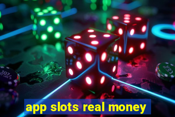 app slots real money