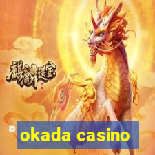 okada casino