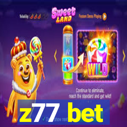 z77 bet