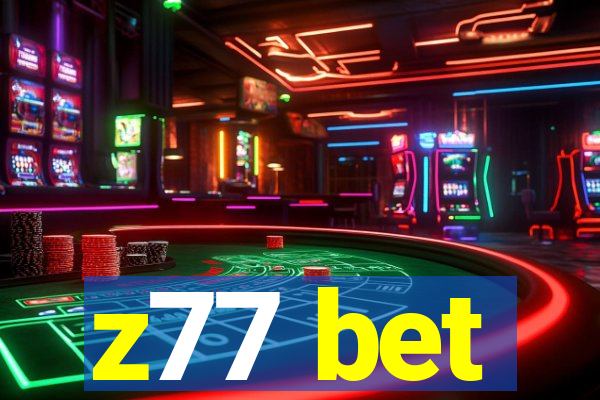 z77 bet