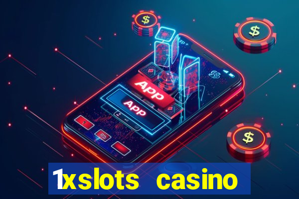 1xslots casino promo code