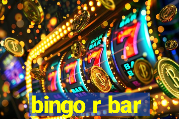 bingo r bar