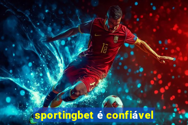 sportingbet é confiável