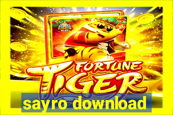 sayro download